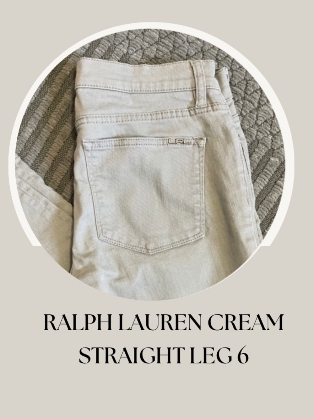 RALPH LAUREN Cream Straight Leg Pants 6